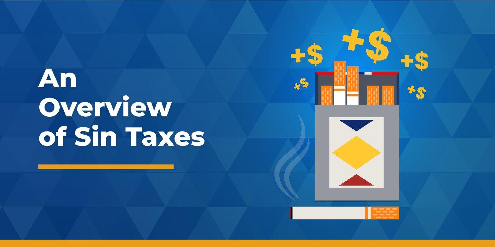 an overview of sin taxes