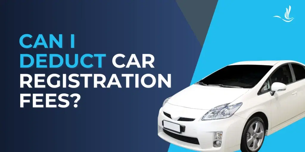 Can I Deduct Car Registration Fees?