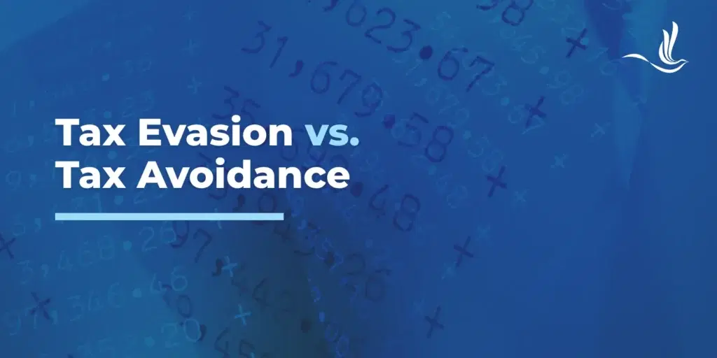 Tax Evasion vs. Tax Avoidance