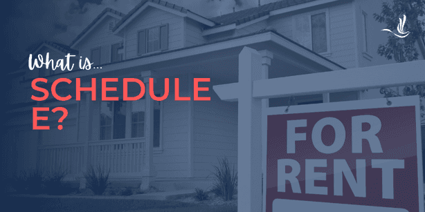 What is Schedule E?