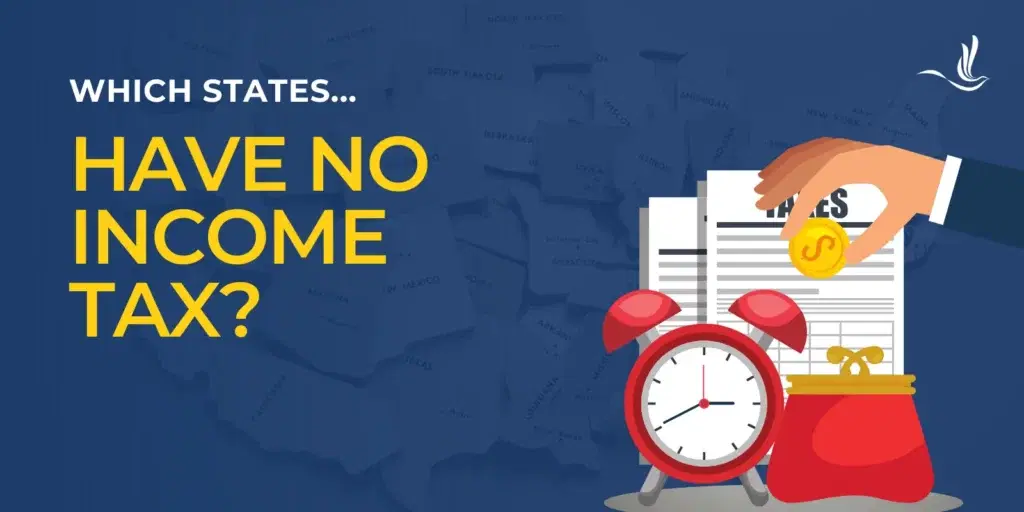 Which States Have No Income Tax?