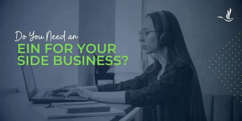 Do You Need an EIN for Your Side Business?