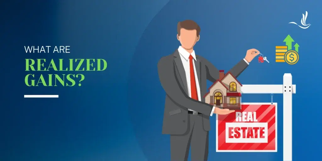 What are Realized Gains?